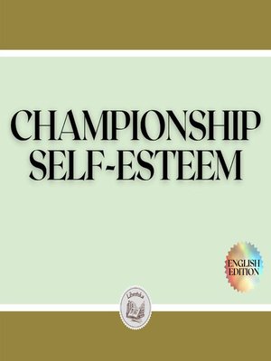 cover image of CHAMPIONSHIP SELF-ESTEEM